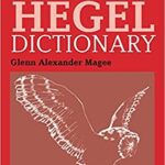 خرید و دانلود نسخه کامل کتاب The Hegel Dictionary (Continuum Philosophy Dictionaries, 3) –  Pdf