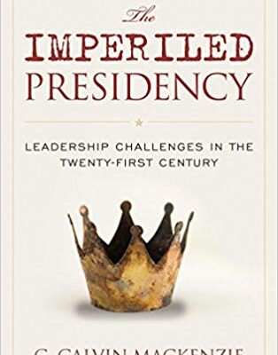 خرید و دانلود نسخه کامل کتاب The Imperiled Presidency: Leadership Challenges in the Twenty-First Century