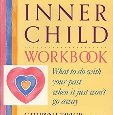 خرید و دانلود نسخه کامل کتاب The Inner Child Workbook: What to do with your past when it just won’t go away – Pdf