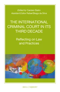 خرید و دانلود نسخه کامل کتاب The International Criminal Court in Its Third Decade Reflecting on Law and Practices –  Pdf