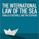 خرید و دانلود نسخه کامل کتاب The International Law of the Sea (2nd Edition) –  Pdf
