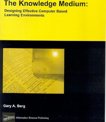 خرید و دانلود نسخه کامل کتاب The Knowledge Medium: Designing Effective Computer-Based Learning Environments