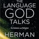 خرید و دانلود نسخه کامل کتاب The Language God Talks: On Science and Religion –  +  Pdf