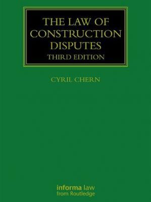 خرید و دانلود نسخه کامل کتاب The Law of Construction Disputes (3rd Edition) –  Pdf