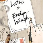 خرید و دانلود نسخه کامل کتاب The Letters of Evelyn Waugh