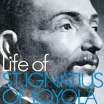 خرید و دانلود نسخه کامل کتاب The Life of St. Ignatius of Loyola –  Pdf