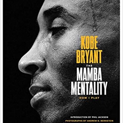 خرید و دانلود نسخه کامل کتاب The Mamba Mentality How I Play – + pdf
