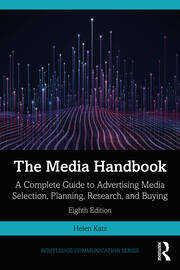 خرید و دانلود نسخه کامل کتاب The Media Handbook A Complete Guide to Advertising Media Selection, Planning, Research, and Buying ( 8th Edition) –  Pdf