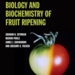 خرید و دانلود نسخه کامل کتاب The Molecular Biology and Biochemistry of Fruit Ripening –  PDF