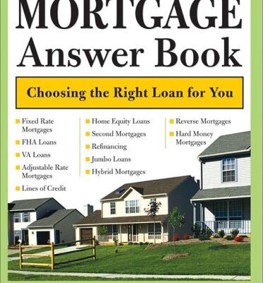 خرید و دانلود نسخه کامل کتاب The Mortgage Answer Book: Choosing the Right Loan for You – PDF
