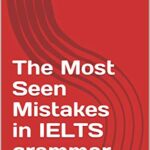 خرید و دانلود نسخه کامل کتاب The Most Seen Mistakes in IELTS grammar Kindle Edition –  +  PDF
