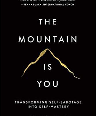 خرید و دانلود نسخه کامل کتاب The Mountain Is You: Transforming Self-Sabotage Into Self-Mastery –  +  Pdf