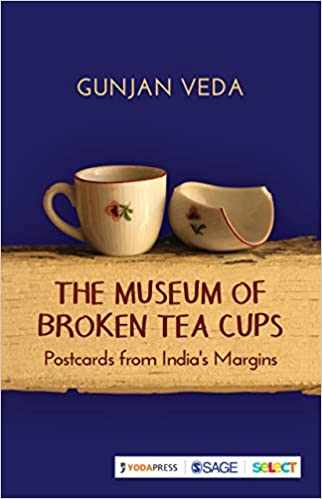 خرید و دانلود نسخه کامل کتاب The Museum of Broken Tea Cups: Postcards from India’s Margins – Pdf_683bc362c642d.jpeg خرید و دانلود نسخه کامل کتاب The Museum of Broken Tea Cups: Postcards from India’s Margins – Pdf