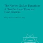 خرید و دانلود نسخه کامل کتاب The Navier-Stokes Equations A Classification of Flows and Exact Solutions –  Pdf