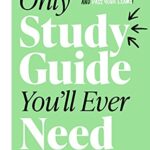 خرید و دانلود نسخه کامل کتاب The Only Study Guide You’ll Ever Need –  +  Pdf