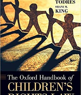 خرید و دانلود نسخه کامل کتاب The Oxford Handbook of Children’s Rights Law – html to pdf