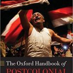 خرید و دانلود نسخه کامل کتاب The Oxford Handbook of Postcolonial Studies –  Pdf