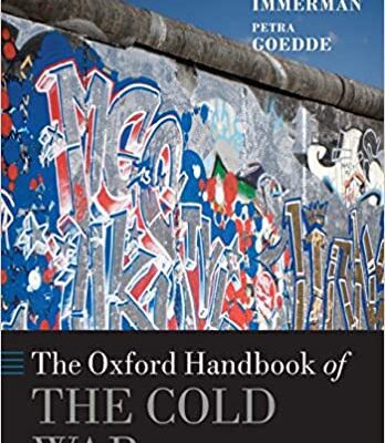 خرید و دانلود نسخه کامل کتاب The Oxford Handbook of the Cold War (Oxford Handbooks)  [2016] –  PDF