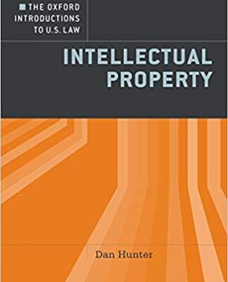 خرید و دانلود نسخه کامل کتاب The Oxford Introductions to U.S. Law: Intellectual Property