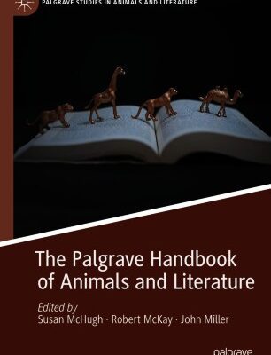 خرید و دانلود نسخه کامل کتاب The Palgrave Handbook of Animals and Literature –  PDF