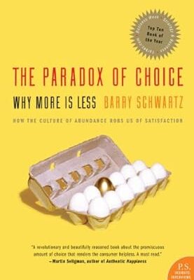 خرید و دانلود نسخه کامل کتاب The Paradox of Choice: Why More Is Less, Revised Edition – + Pdf