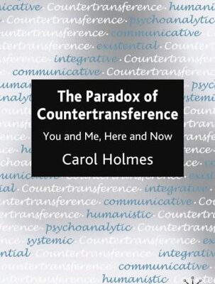 خرید و دانلود نسخه کامل کتاب The Paradox of Countertransference: You and Me, Here and Now – PDF