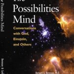 خرید و دانلود نسخه کامل کتاب The possibilities mind: conversations with God, Einstein, and others –  PDF