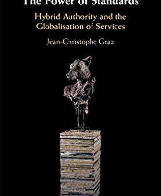 خرید و دانلود نسخه کامل کتاب The Power of Standards: Hybrid Authority and the Globalisation of Services –  PDF