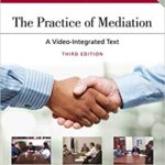 خرید و دانلود نسخه کامل کتاب The Practice of Mediation: A Video-Integrated Text (3rd Edition) –  +  pdf