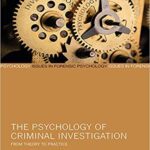 خرید و دانلود نسخه کامل کتاب The Psychology of Criminal Investigation: From Theory to Practice –  + Convereted Pdf