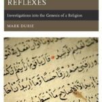 خرید و دانلود نسخه کامل کتاب The Qur’an and Its Biblical Reflexes: Investigations Into the Genesis of a Religion –  Pdf