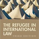 خرید و دانلود نسخه کامل کتاب The Refugee in International Law (3rd Edition) [2007] –  PDF