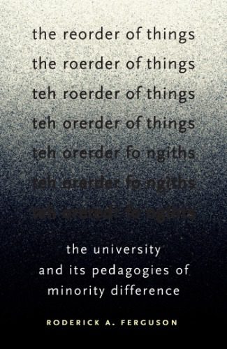 خرید و دانلود نسخه کامل کتاب The Reorder of Things: The University and Its Pedagogies of Minority Difference – Pdf_683e500853d6f.jpeg خرید و دانلود نسخه کامل کتاب The Reorder of Things: The University and Its Pedagogies of Minority Difference – Pdf