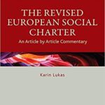 خرید و دانلود نسخه کامل کتاب The Revised European Social Charter: An Article by Article Commentary [2021] –  PDF