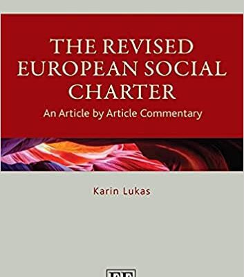 خرید و دانلود نسخه کامل کتاب The Revised European Social Charter: An Article by Article Commentary [2021] –  PDF