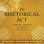 خرید و دانلود نسخه کامل کتاب The Rhetorical Act: Thinking, Speaking, and Writing Critically (5th Edition)[2014] [PDF] [Retail]