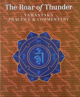 خرید و دانلود نسخه کامل کتاب The Roar of Thunder: Yamantaka Practice and Commentary – Pdf