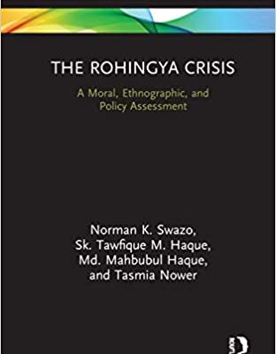 خرید و دانلود نسخه کامل کتاب The Rohingya Crisis: A Moral, Ethnographic, and Policy Assessment  –  PDF