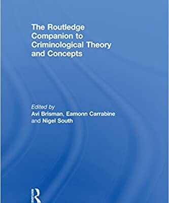 خرید و دانلود نسخه کامل کتاب The Routledge Companion to Criminological Theory and Concepts –  PDF