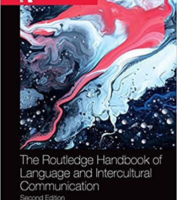 خرید و دانلود نسخه کامل کتاب The Routledge Handbook of Language and Intercultural Communication (Routledge Handbooks in Applied Linguistics) (2nd Edition) [2023] –  PDF