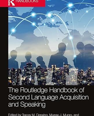 خرید و دانلود نسخه کامل کتاب The Routledge Handbook of Second Language Acquisition and Speaking (The Routledge Handbooks in Second Language Acquisition) – PDF