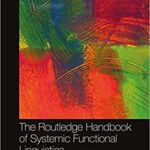 خرید و دانلود نسخه کامل کتاب The Routledge Handbook of Systemic Functional Linguistics