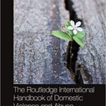 خرید و دانلود نسخه کامل کتاب The Routledge International Handbook of Domestic Violence and Abuse (Routledge International Handbooks) –  PDF