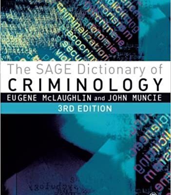 خرید و دانلود نسخه کامل کتاب The SAGE Dictionary of Criminology by McLaughlin (3rd Edition) –  Pdf