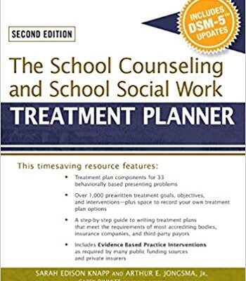 خرید و دانلود نسخه کامل کتاب The School Counseling and School Social Work Treatment Planner, with DSM-5 Updates, 2nd Edition (PracticePlanners) 2nd Edition