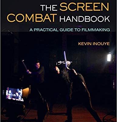 خرید و دانلود نسخه کامل کتاب The Screen Combat Handbook: A Practical Guide for Filmmakers –  PDF