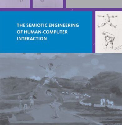 خرید و دانلود نسخه کامل کتاب The Semiotic Engineering of Human-Computer Interaction (Acting with Technology)