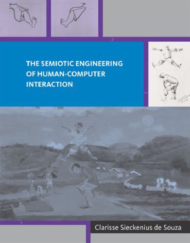 خرید و دانلود نسخه کامل کتاب The Semiotic Engineering of Human-Computer Interaction (Acting with Technology)_686165c1de0cc.jpeg خرید و دانلود نسخه کامل کتاب The Semiotic Engineering of Human-Computer Interaction (Acting with Technology)