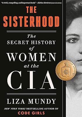 خرید و دانلود نسخه کامل کتاب The Sisterhood: The Secret History of Women at the CIA –  +  Pdf