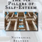 خرید و دانلود نسخه کامل کتاب The Six Pillars of Self-Esteem: The Definitive Work on Self-Esteem by the Leading Pioneer in the Field –  +  Pdf